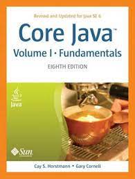 Core Java, Volume I--Fundamentals - Fundamentals (Volume - 1)